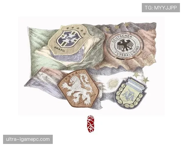 世界杯传统豪门冲冠阵容全解析 世界杯传统豪门冲冠阵容全解析
